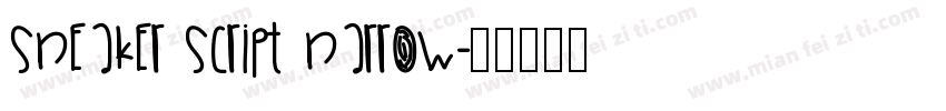 Sneaker Script Narrow字体转换